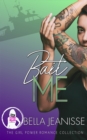 Image for Bait Me (The Girl Power Romance Collection)