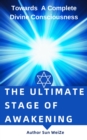 Image for Ultimate Stage of Awakening Towards A Complete Divine Consciousness