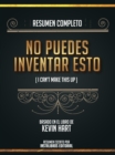 Image for Resumen Completo: No Te Puedes Inventar Esto (I Cant Make This Up) - Basado En El Libro De Kevin Hart