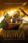 Image for Empires of Bronze: Thunder at Kadesh (Empires of Bronze #3)