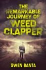 Image for Remarkable Journey Of Weed Clapper