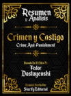 Image for Resumen Y Analisis: Crimen Y Castigo (Crime And Punishment) - Basado En El Libro De Fedor Dostoyevski