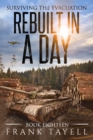 Image for Surviving the Evacuation, Book 18: Rebuilt in a Day