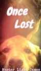 Image for Once Lost