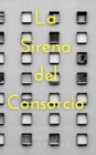 Image for La Sirena Del Consorcio