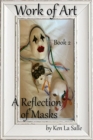 Image for Work of Art: A Reflection of Masks