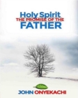 Image for Holy Spirit: The Promise of the Father