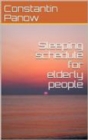 Image for Sleeping Schedule For Elderly People