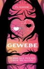 Image for Gewebe: Surreale Poesie Ueber &quot;Realitaet&quot;