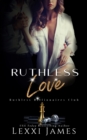 Image for Ruthless Love