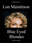 Image for Blue Eyed Blondes