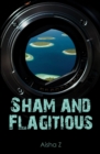 Image for Sham and Flagitious