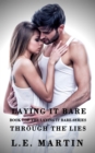 Image for Laying It Bare Through the Lies (Laying It Bare Series Book 7)