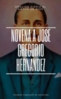 Image for Oracion Al Dr. Jose Gregorio Hernandez + Novena Para Obtener Favores Del Siervo De Dios