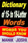 Image for Dictionary of 15- To 18-Letter Words: Words You Should Know