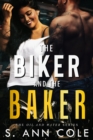 Image for Biker and the Baker (Oil and Water, #4)