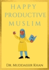 Image for Happy Productive Muslim