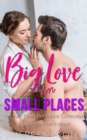 Image for Big Love in Small Places: A Series Starter Bundle