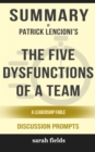 Image for Summary of The Five Dysfunctions of a Team: A Leadership Fable by Patrick Lencioni (Discussion Prompts)