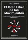 Image for El Gran Libro De Los Movimientos (Volumen 1)