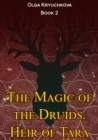 Image for Magic of the Druids. Heir of Tara