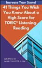 Image for 41 Things You Wish You Knew About a High Score for TOEIC(R) Listening-Reading