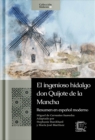 Image for El Ingenioso Hidalgo Don Quijote De La Mancha: Resumen En Espanol Moderno