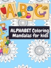 Image for Alphabet coloring Mandala : Designs Animals, Mandalas coloring book with Fun, Easy, and Relaxing Coloring