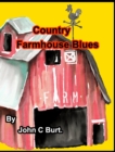 Image for Country Farmhouse Blues.