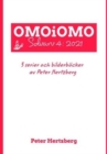 Image for OMOiOMO Solvarv 4 : samlingen av serier och illustrerade sagor gjorda av Peter Hertzberg under 2021