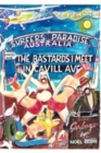 Image for The Bastards I meet in Cavill Ave.[second edition] : One flew over Surfers Paradise. Australia