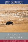 Image for The Well in the Desert (Esprios Classics)