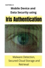 Image for Mobile Device and Data Security using Iris Authentication