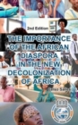 Image for THE IMPORTANCE OF THE AFRICAN DIASPORA IN THE NEW DECOLONIZATION OF AFRICA - Celso Salles - 2nd Edition