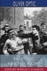 Image for Fighting for the Right (Esprios Classics) : Illustrated by A. B. Shute