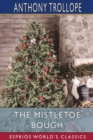 Image for The Mistletoe Bough (Esprios Classics)