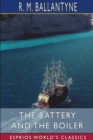 Image for The Battery and the Boiler (Esprios Classics)