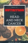 Image for Impact of Nutrition in Head and Neck Cancer