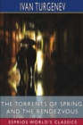 Image for The Torrents of Spring, and The Rendezvous (Esprios Classics)