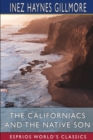Image for The Californiacs and The Native Son (Esprios Classics)