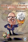 Image for Afrikanische Kultur - DIE RUECKKEHR - Der Kuchen Zuruck - Celso Salles - 2. Auflage