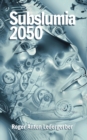 Image for 2050 Subslumia : Pharma Junkies
