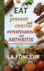 Image for Eat to Prevent and Control Hypertension and Arthritis (Full Color Print)