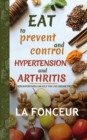 Image for Eat to Prevent and Control Hypertension and Arthritis