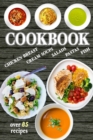 Image for Cookbook : Over 85 Healthy and Delicious Recipes - Easy to cook, with Simple ingredients