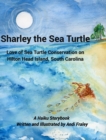 Image for Sharley the Sea TurtleLove of Sea Turtle Conservation on Hilton Head Island, South Carolina