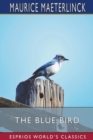 Image for The Blue Bird (Esprios Classics)