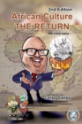 Image for African Culture THE RETURN - The Cake Back - Celso Salles - 2nd Edition