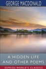 Image for A Hidden Life and Other Poems (Esprios Classics)