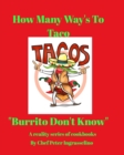 Image for Food of Culture &quot;How Many Ways To Taco&quot;